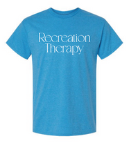 Load image into Gallery viewer, Recreation Therapy T-shirt